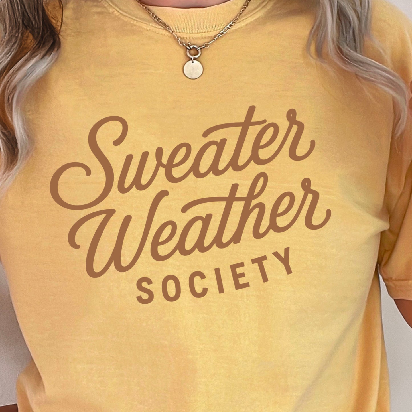 Sweater Weather Society Comfort Color Graphic Tee