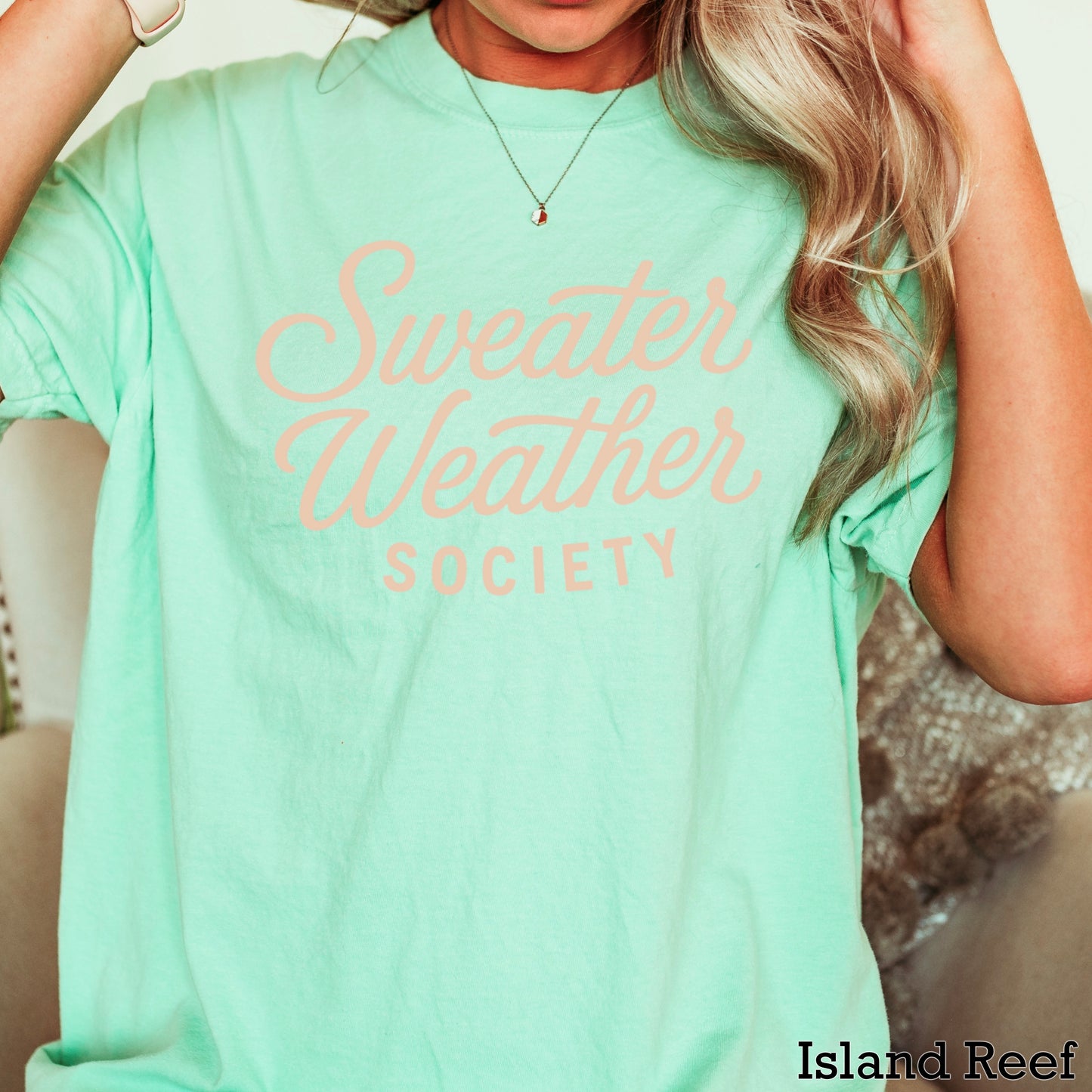 Sweater Weather Society Comfort Color Graphic Tee