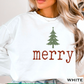 Merry Crewneck Sweatshirt