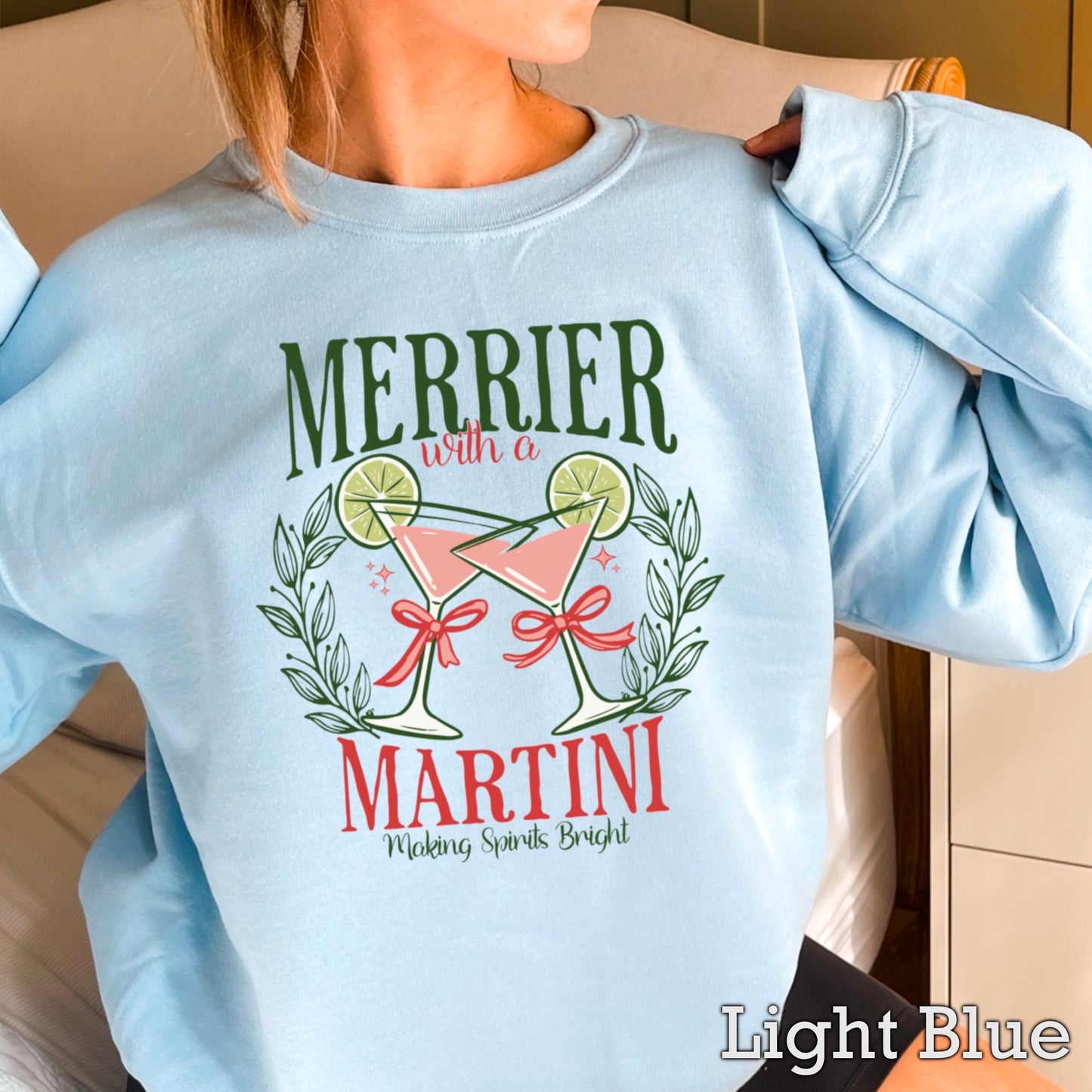 Merrier With A Martini Christmas Crewneck Sweatshirt