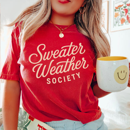Sweater Weather Society Comfort Color Graphic Tee