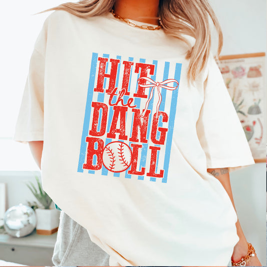 Hit The Dang Ball Comfort Color Graphic Tee