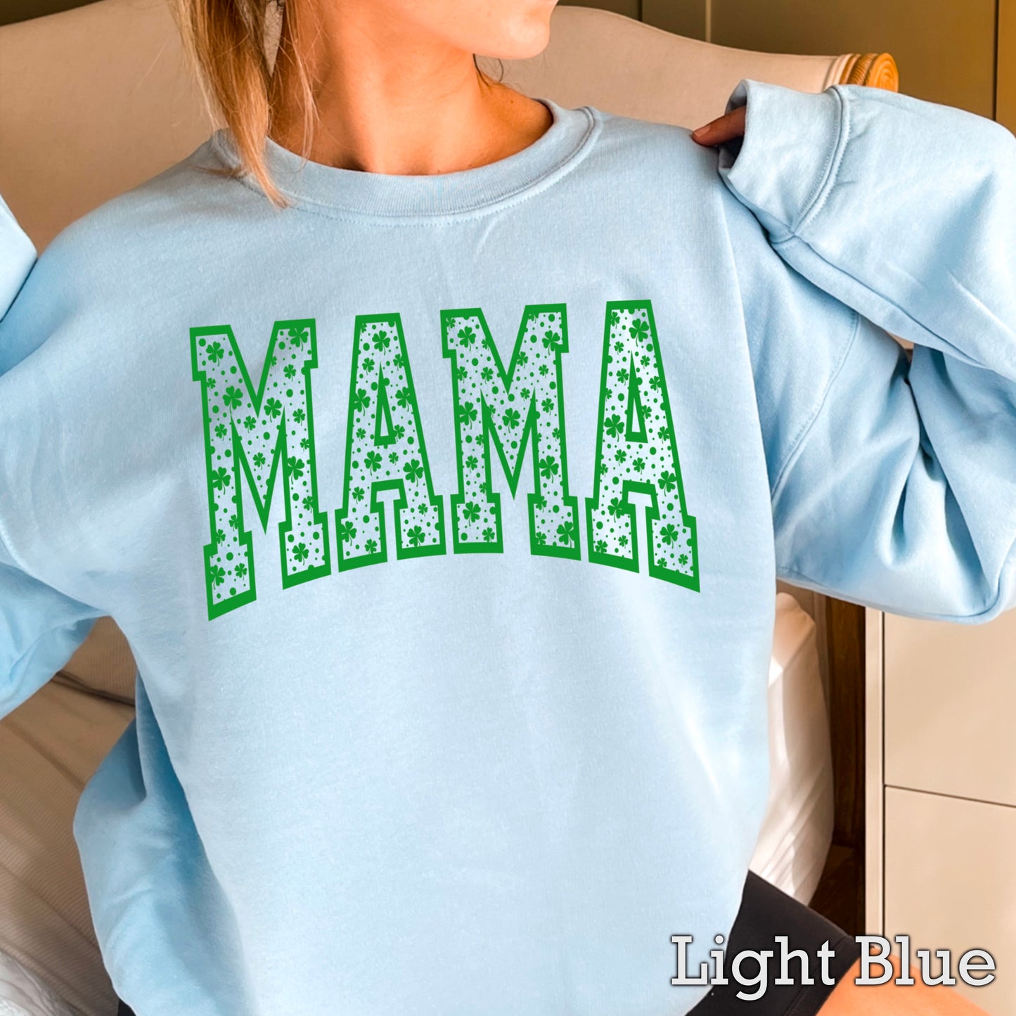 Mama St. Patrick’s Day Crewneck Sweatshirt