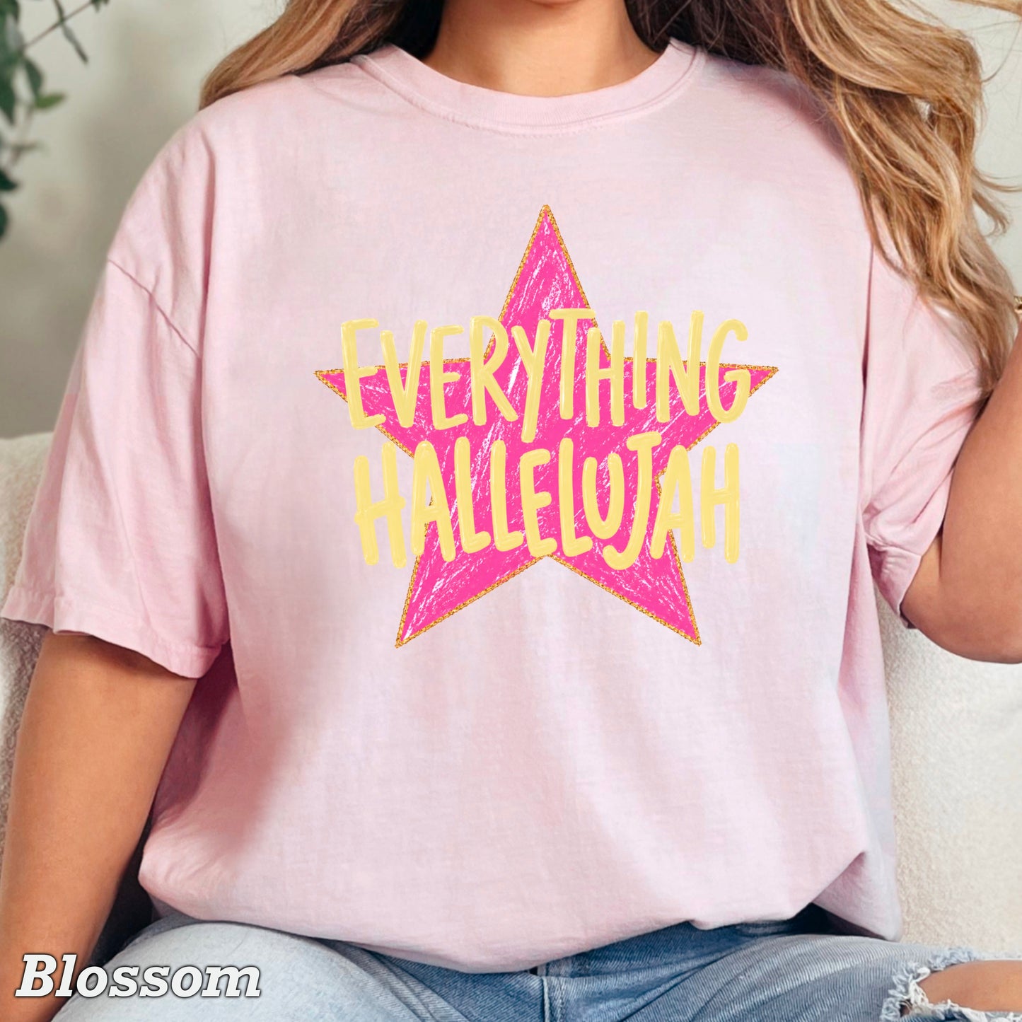 Everything Hallelujah Comfort Color Graphic Tee
