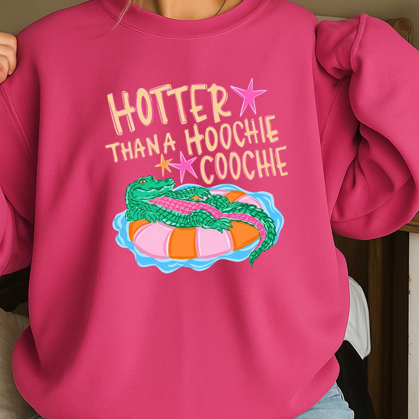Hotter ThanA Hoochie Coochie Crewneck Sweatshirt