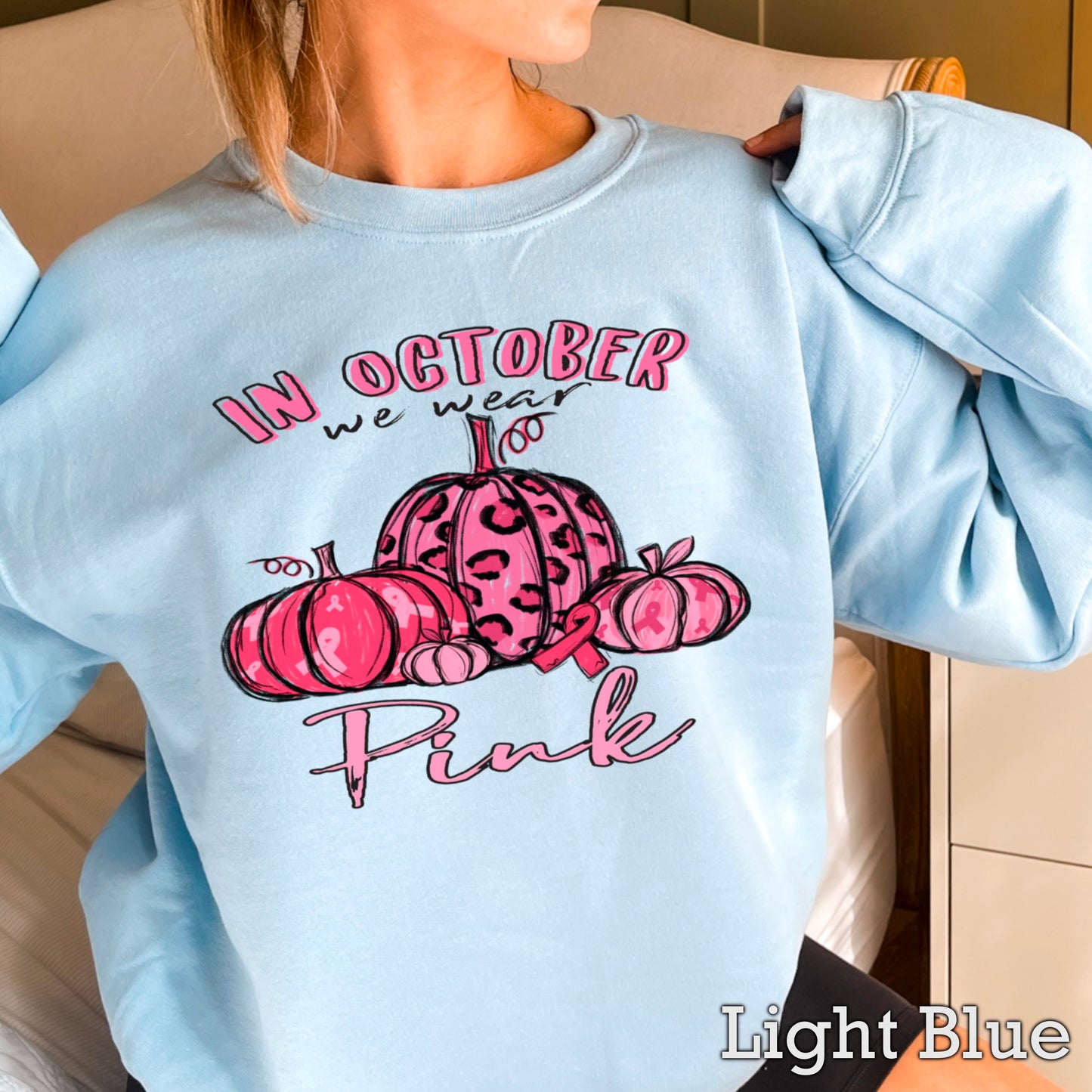 In October We Wear Pink Breast Cancer  Crewneck Sweatshirt