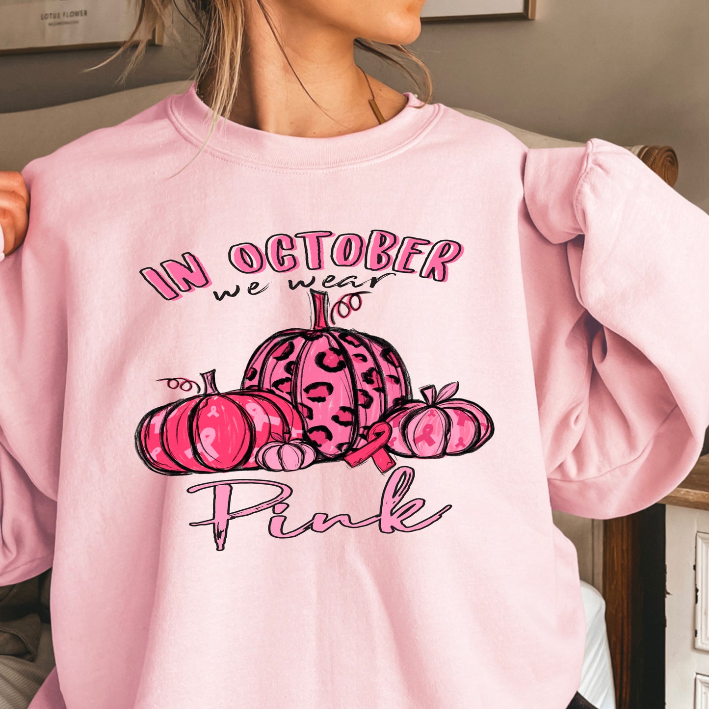 In October We Wear Pink Breast Cancer  Crewneck Sweatshirt