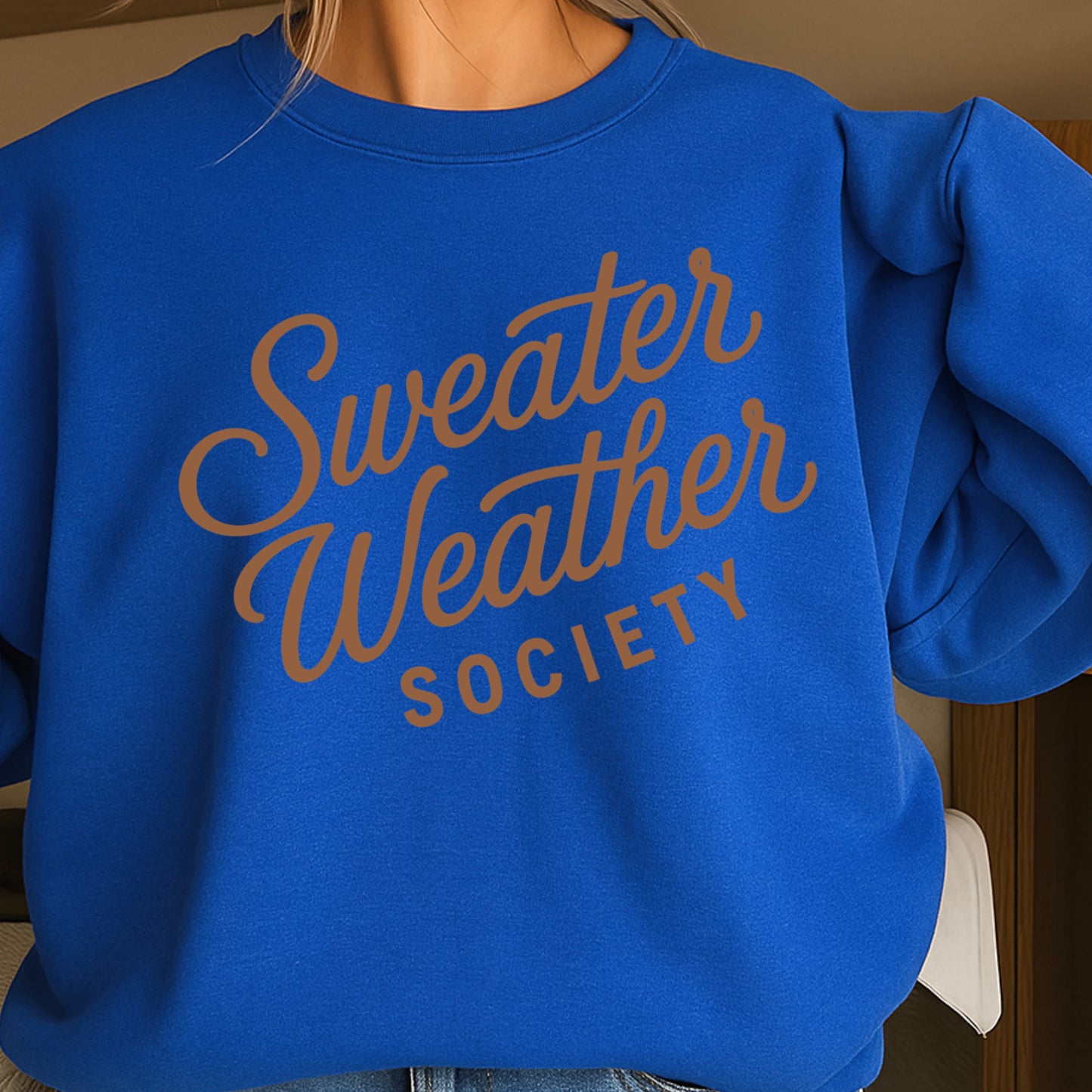 Sweater Weather Society Crewneck Sweatshirt