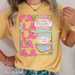 Fa La La Comfort Color Graphic Tee