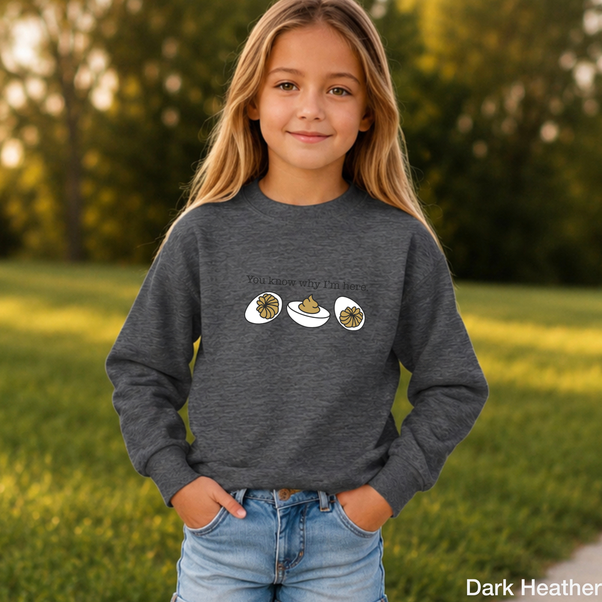 Deviled Eggs You Know Why I'm Here Youth Crewneck Sweatshirt