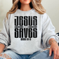 Jesus Saves Graphic Crewneck Sweatshirt