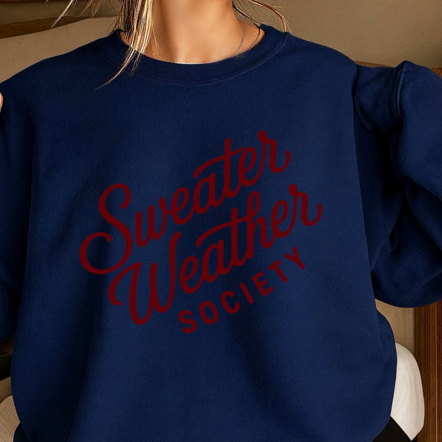 Sweater Weather Society Crewneck Sweatshirt