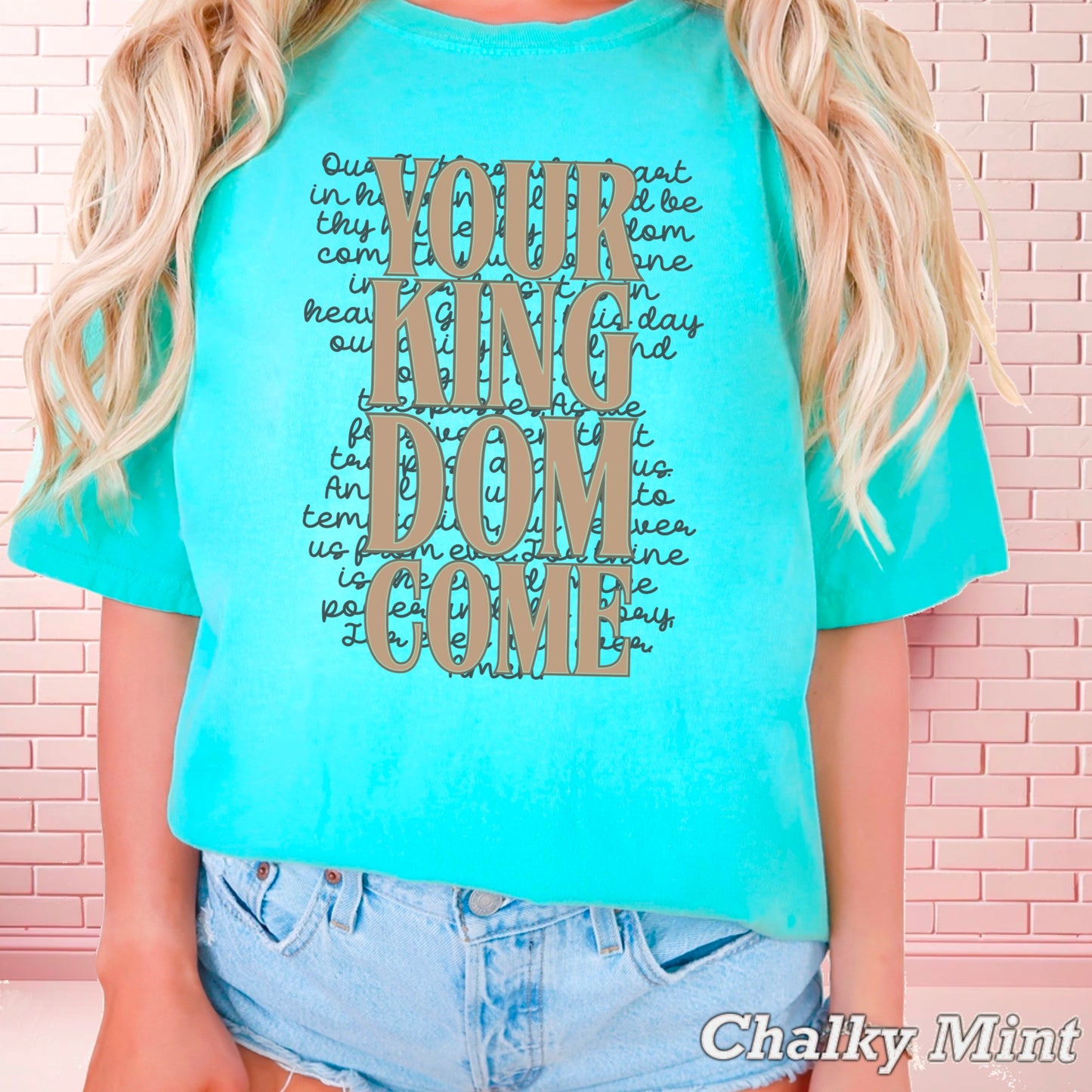 Your Kingdom Come Christian Comfort Color Graphic Tee