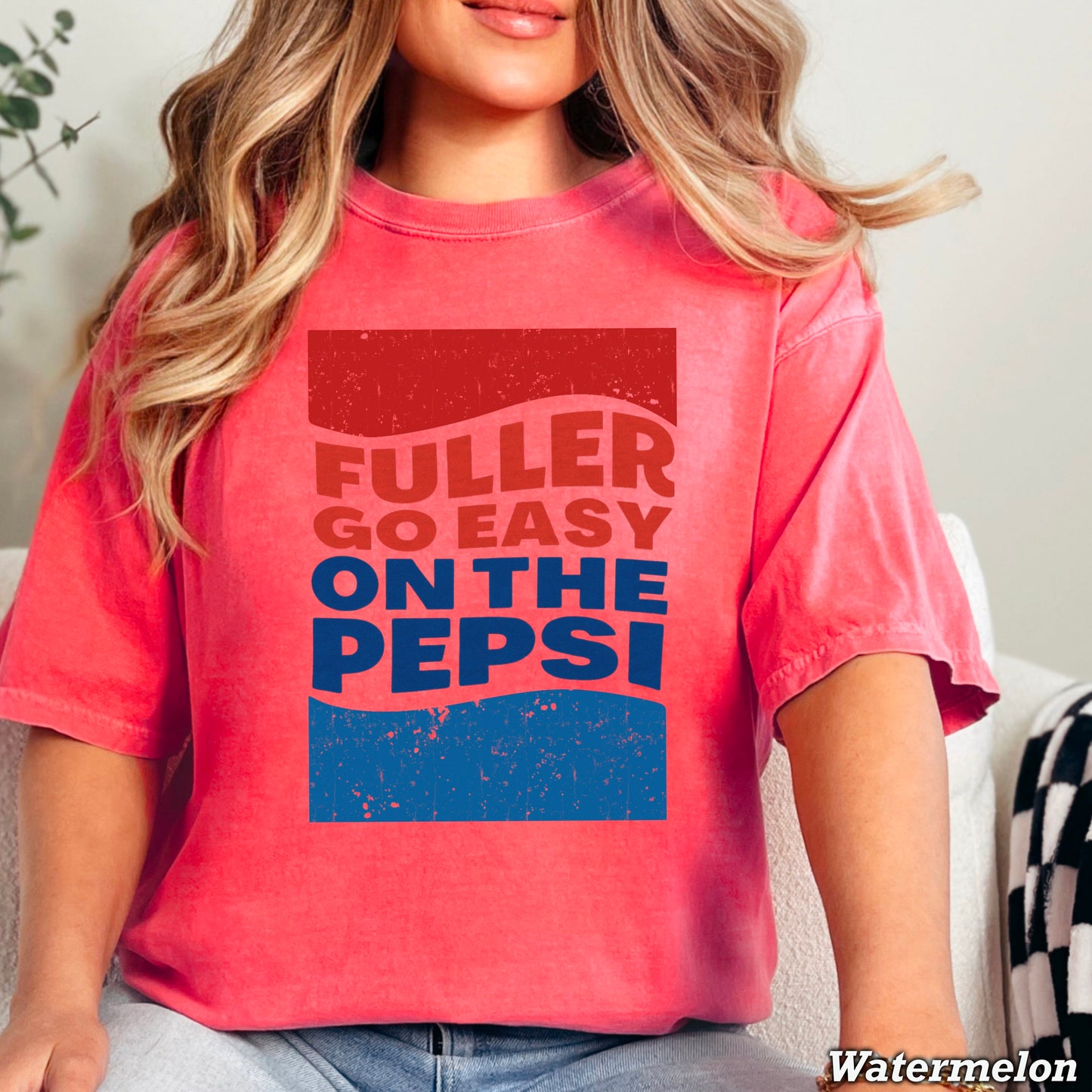 Fuller Go Easy On The Pepsi Comfort Color Graphic Tee