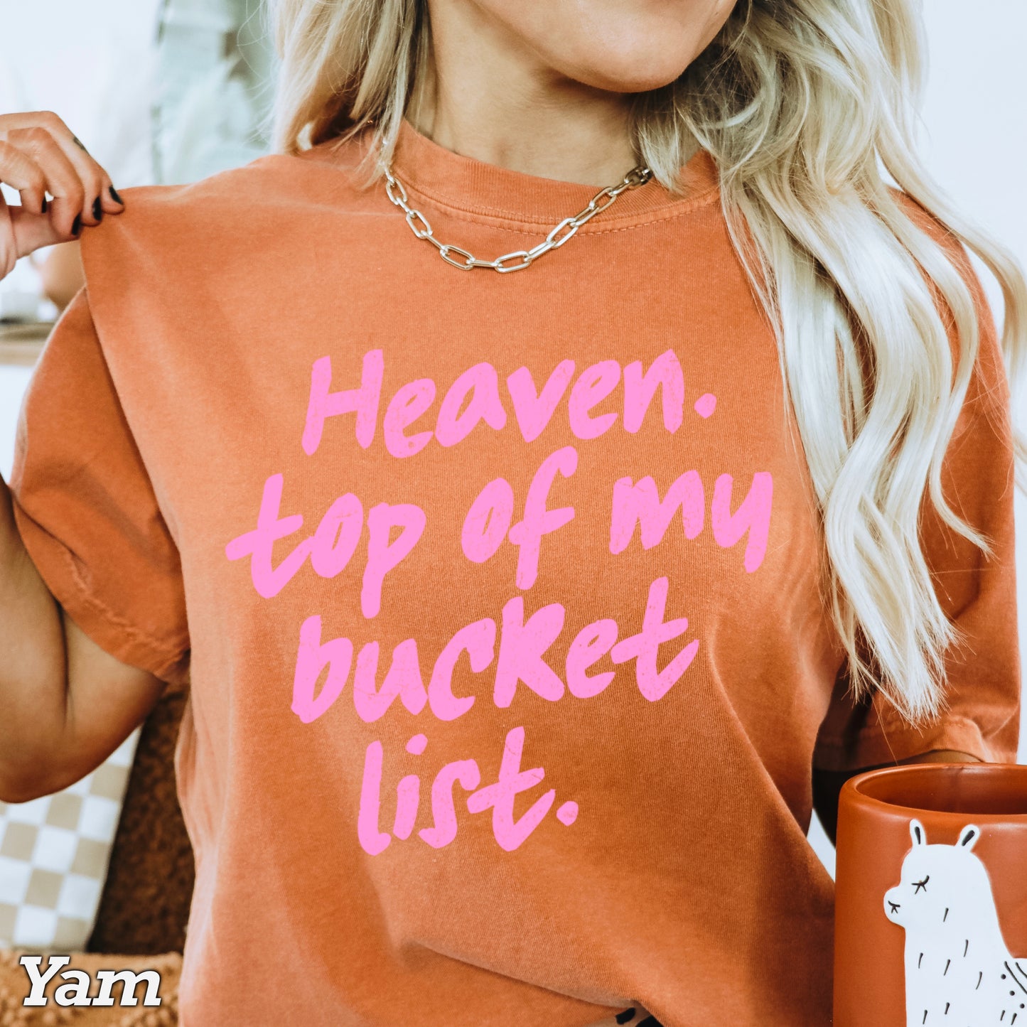 Heaven Top Of My Bucket List Comfort Color Graphic Tee