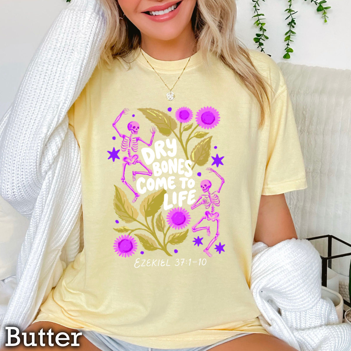Dry Bones Come To Life Ezekiel 37 White Lettering Comfort Color Graphic Tee