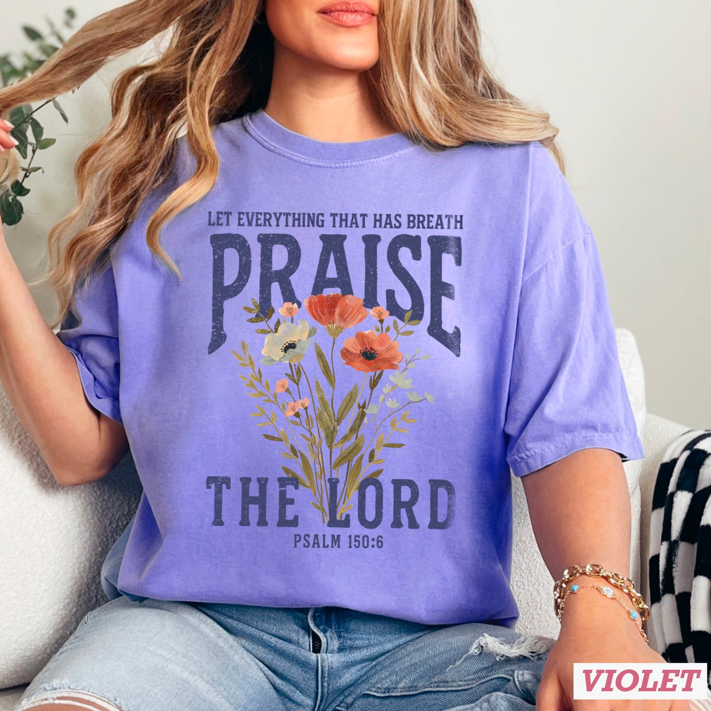 Let Everything That Has Breath Praise The Lord Comfort Color Graphic Tee