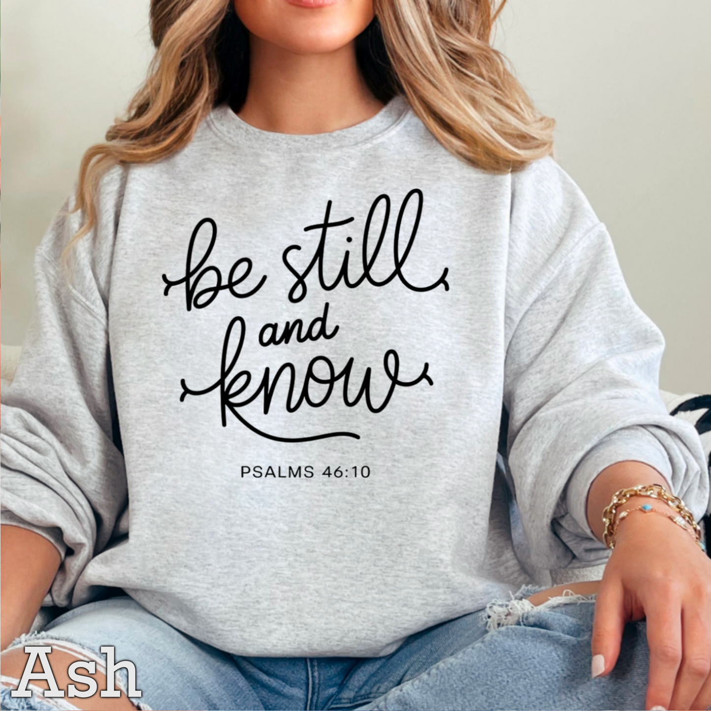 Be Still And Know Graphic Crewneck Sweatshirt