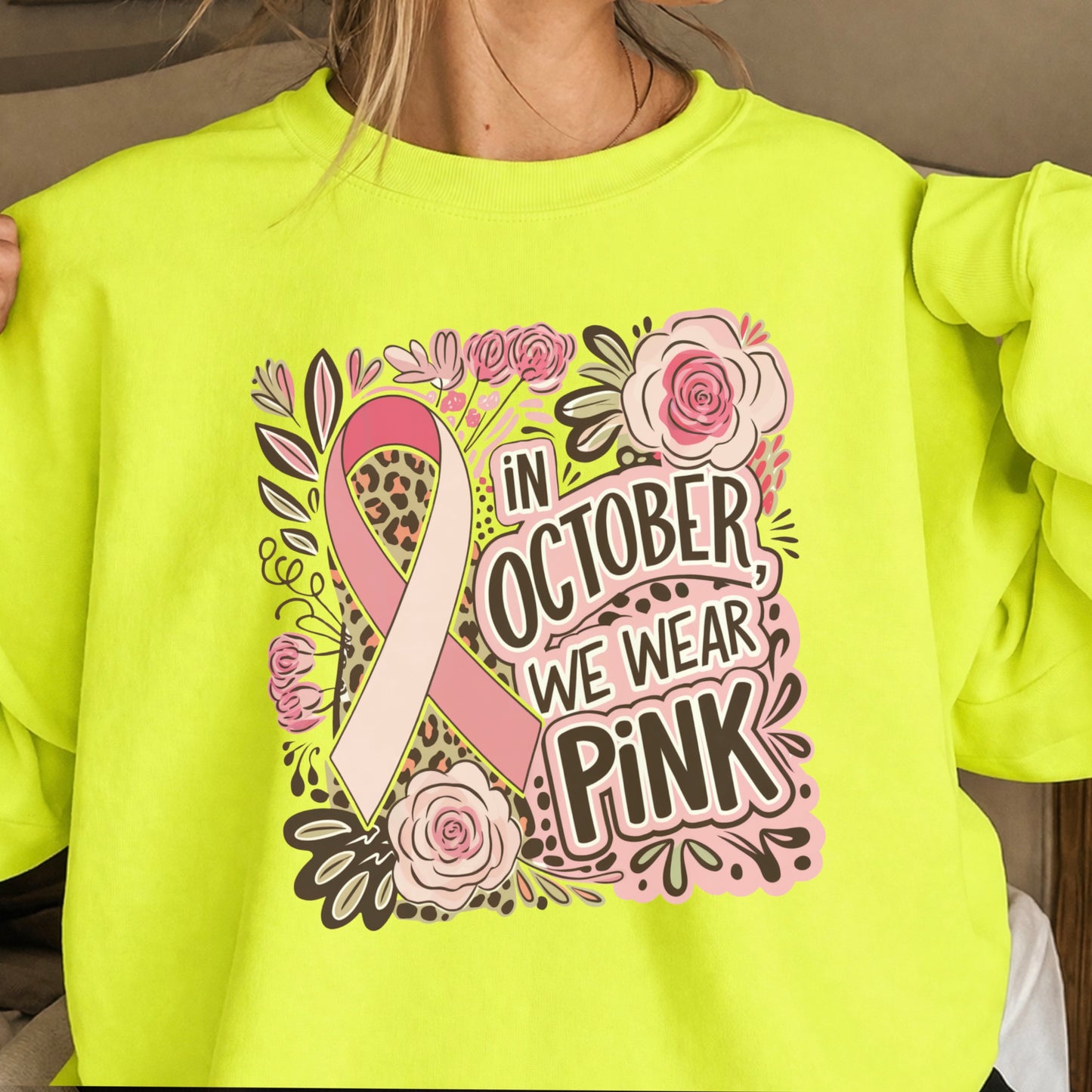 In October We Wear Pink Crewneck Sweatshirt
