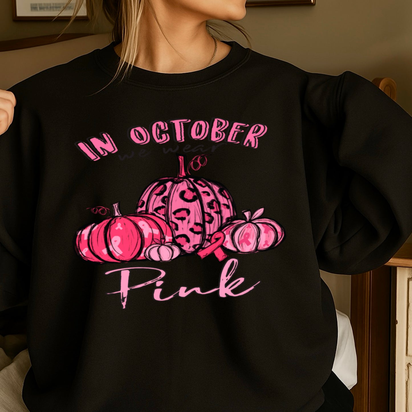 In October We Wear Pink Breast Cancer  Crewneck Sweatshirt