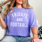 Fridays And Football Comfort Color Graphic Tee
