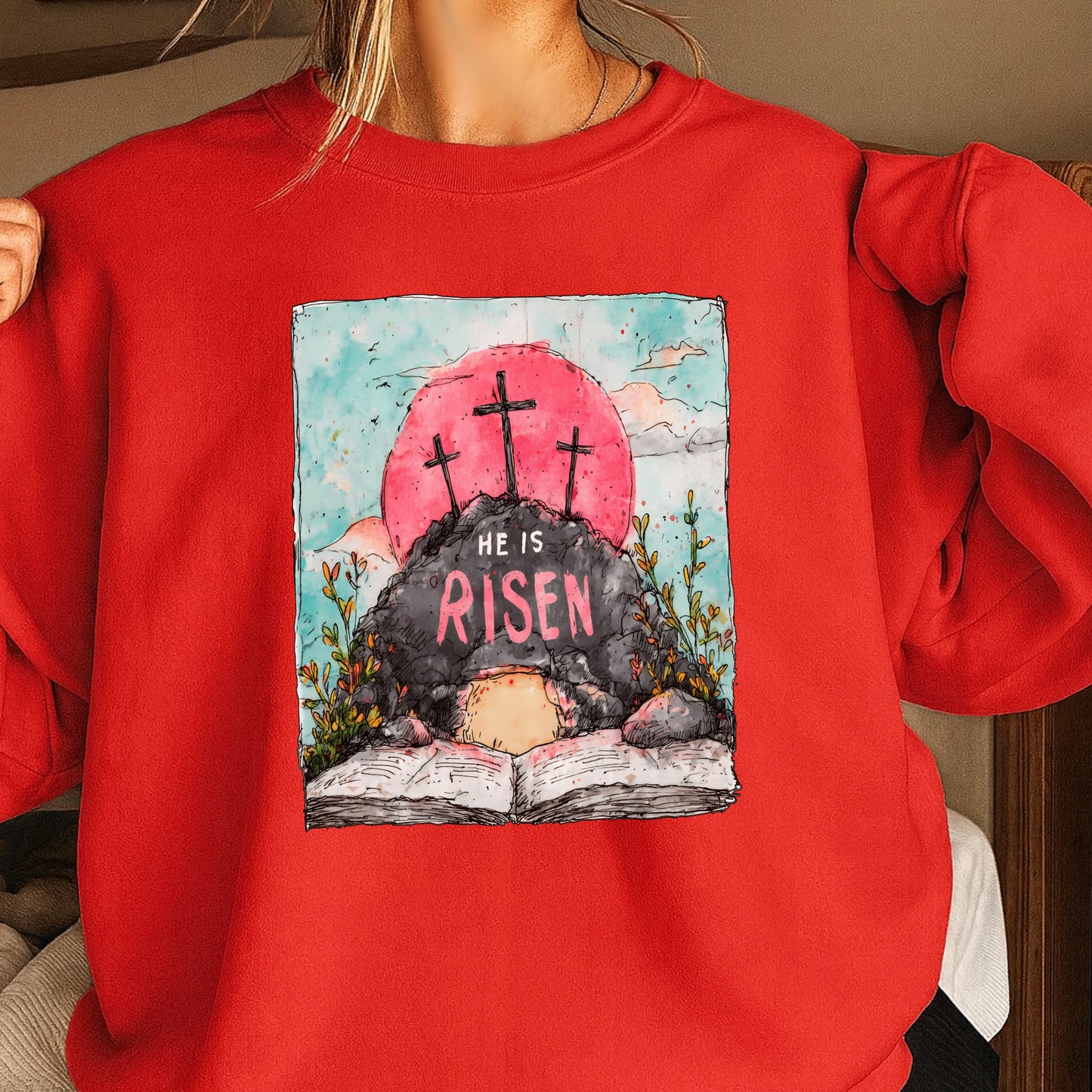 He Is Risen Easter Crewneck Sweatshirt
