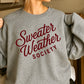 Sweater Weather Society Crewneck Sweatshirt
