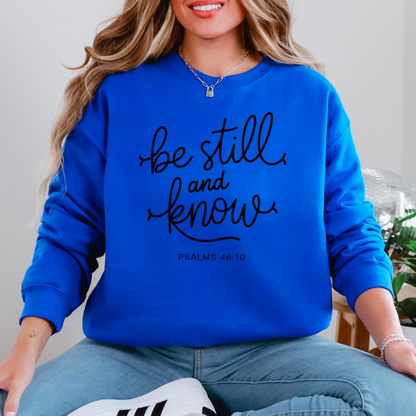 Be Still And Know Graphic Crewneck Sweatshirt