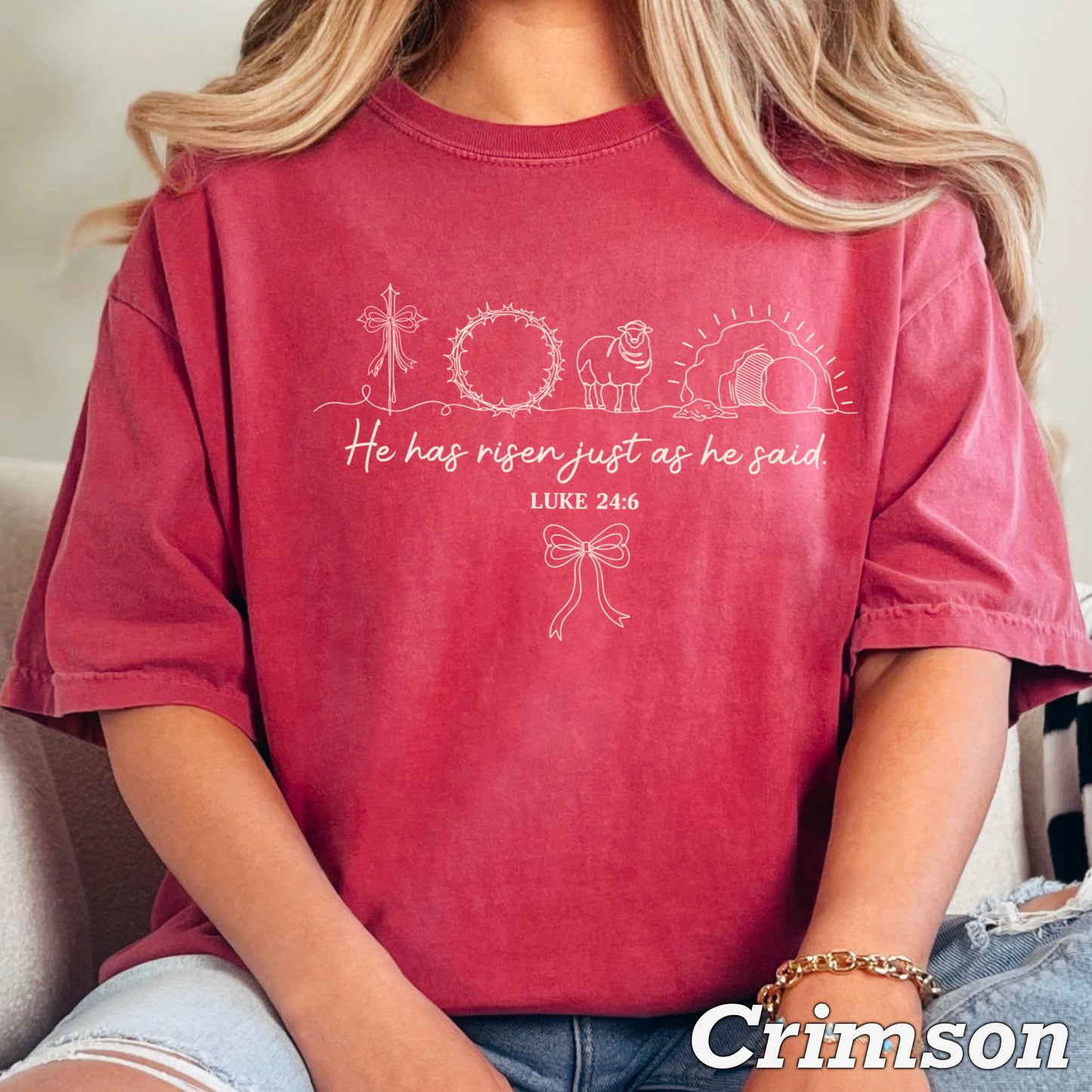 He Is Risen Easter Comfort Color Graphic Tee