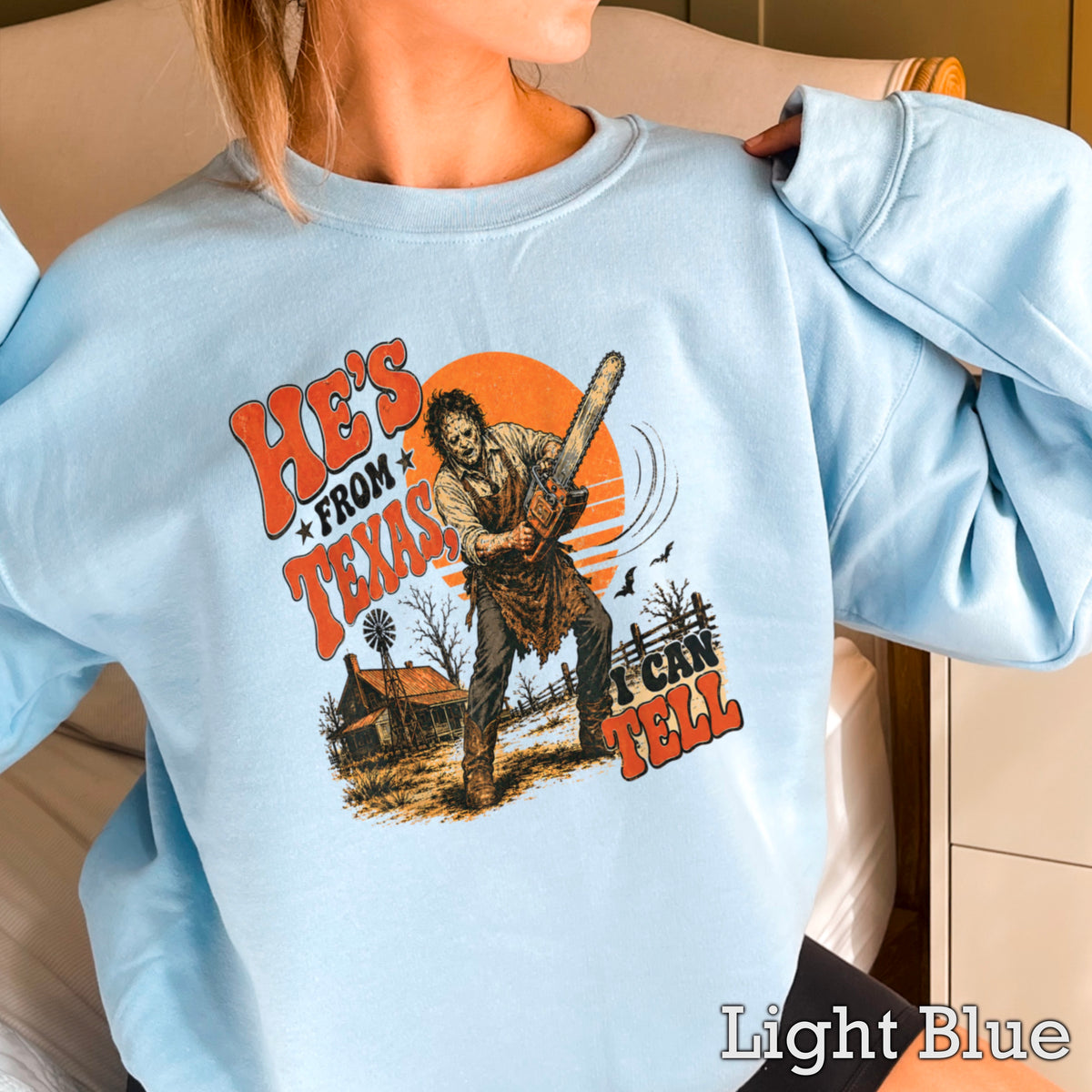 He’s From Texas Halloween Sweatshirt