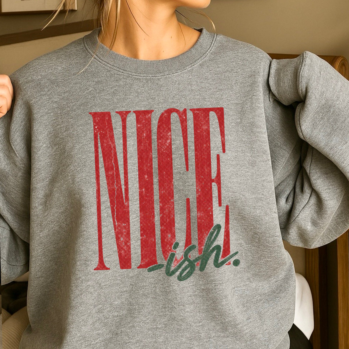 Nice -ish Christmas Crewneck Sweatshirt