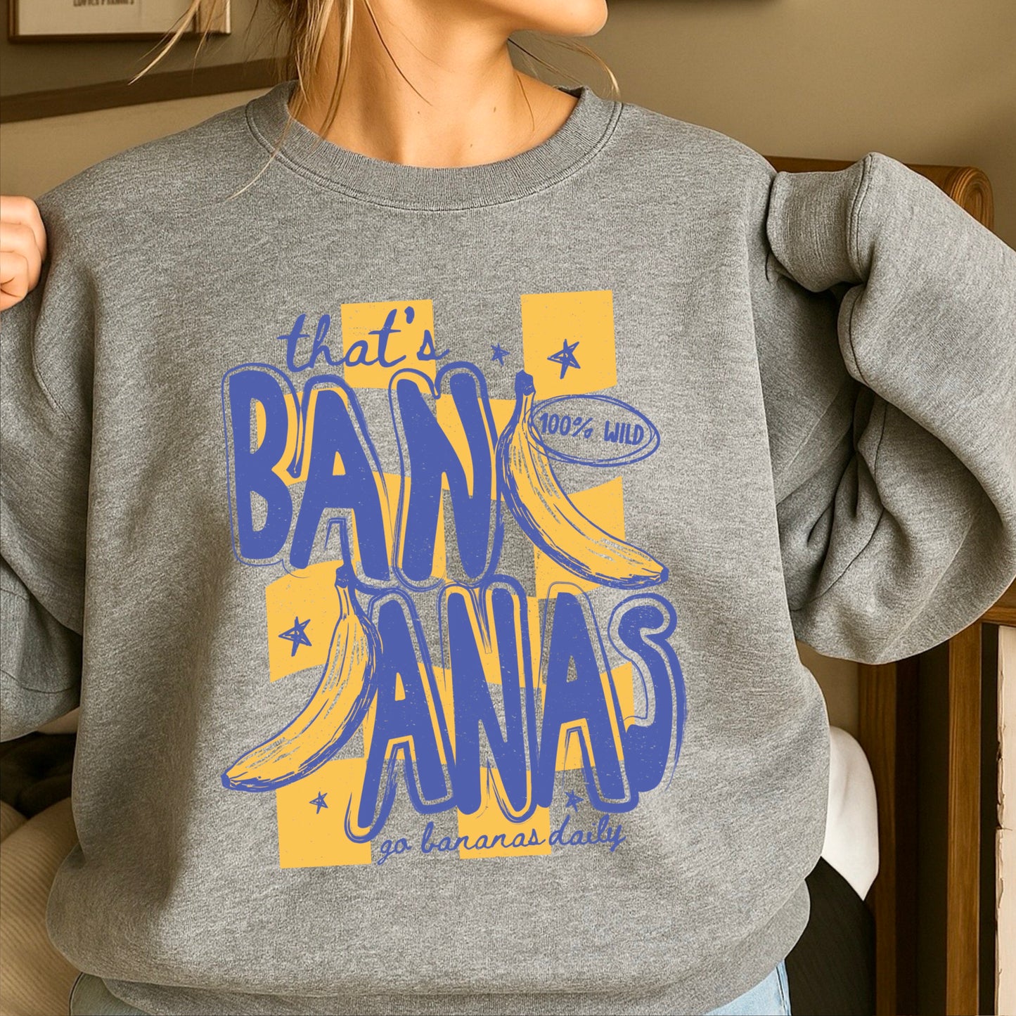 That’s Bananas Crewneck Sweatshirt