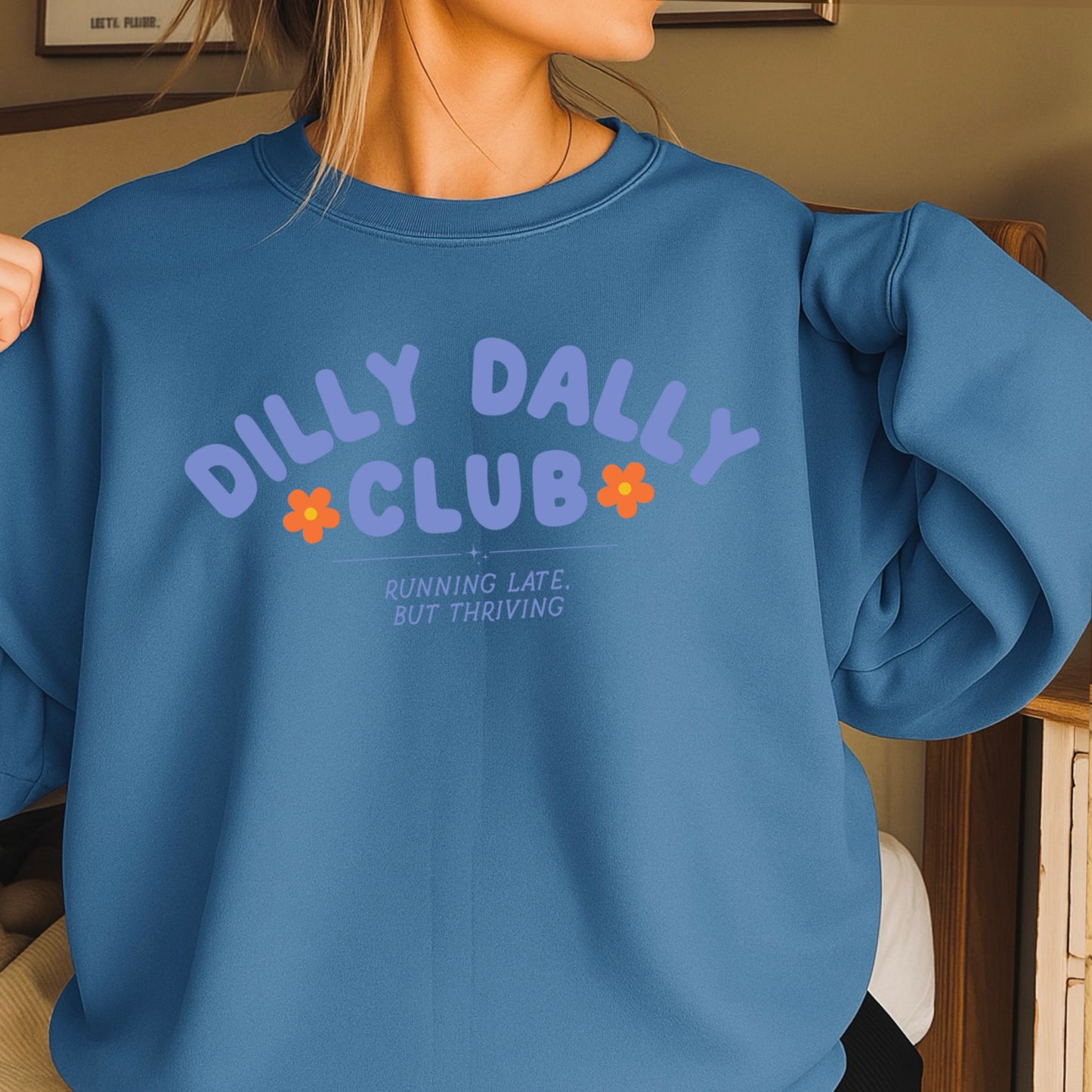 Dilly Dally Club Crewneck Sweatshirt