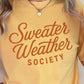 Sweater Weather Society Comfort Color Graphic Tee