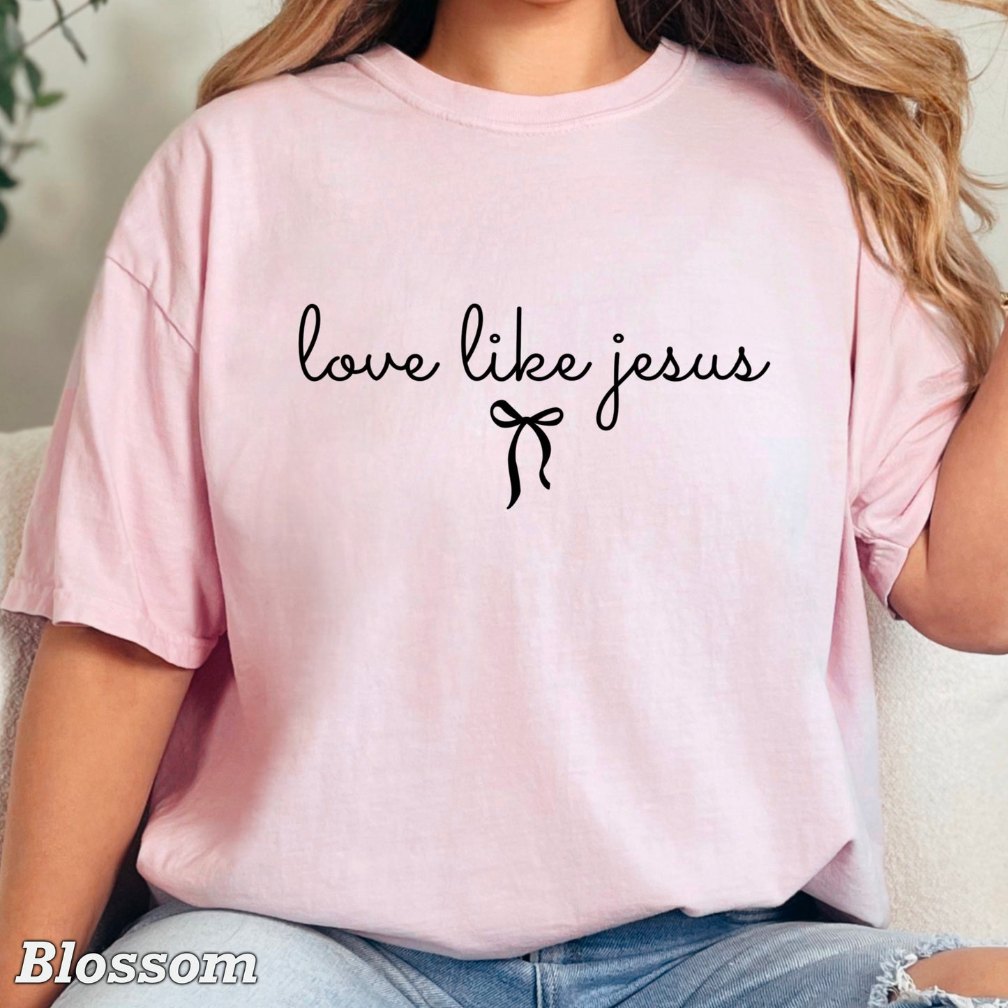 Love Like Jesus Christian Comfort Color Graphic Tee