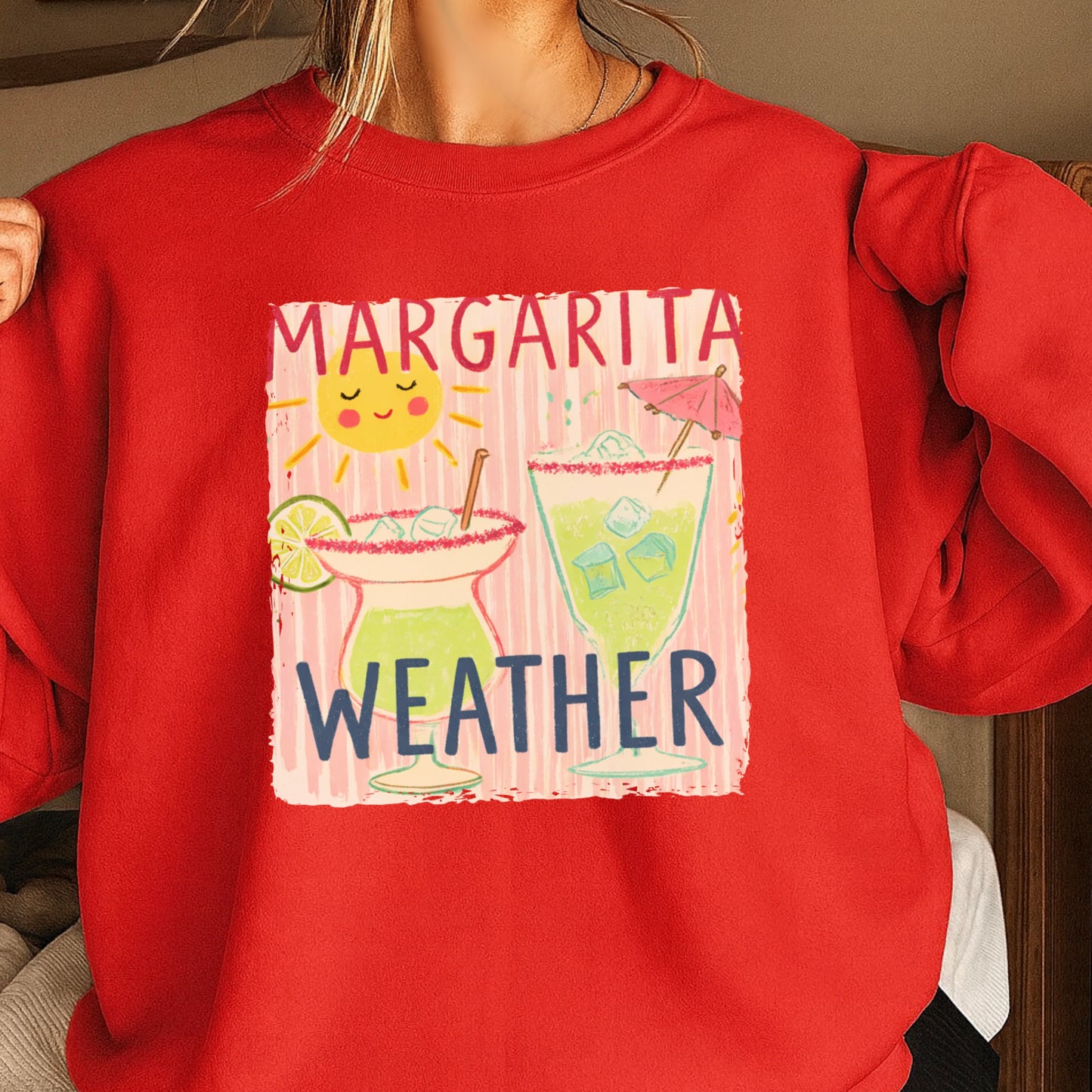Margarita Weather Crewneck Sweatshirt