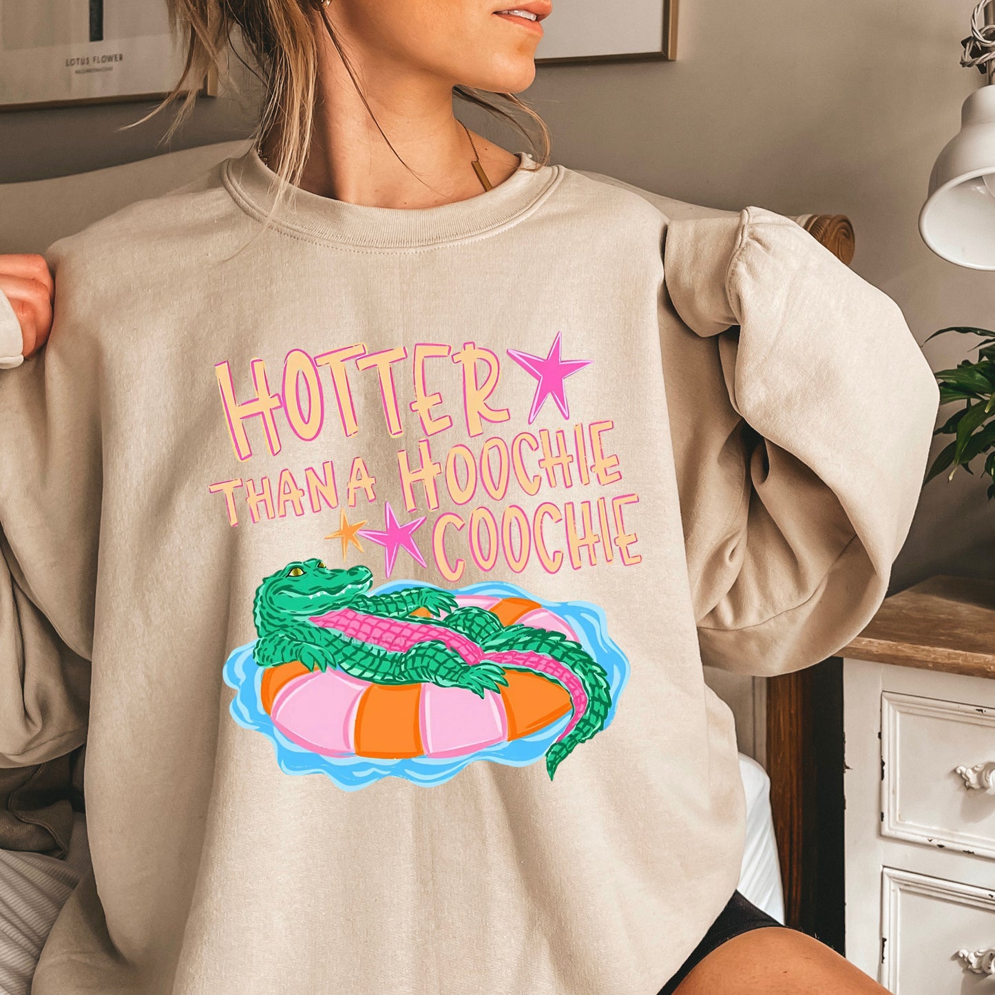 Hotter ThanA Hoochie Coochie Crewneck Sweatshirt
