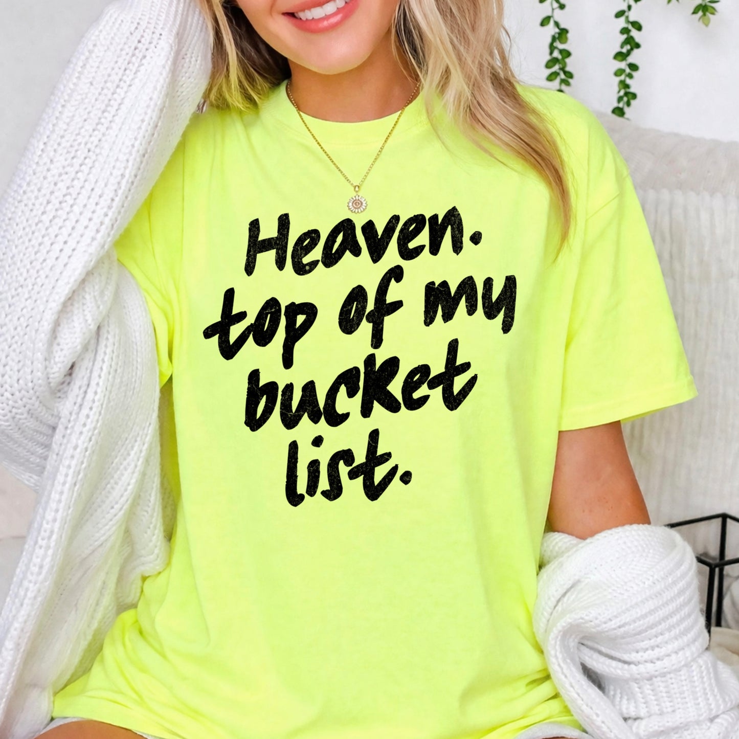Heaven Top Of My Bucket List Comfort Color Graphic Tee