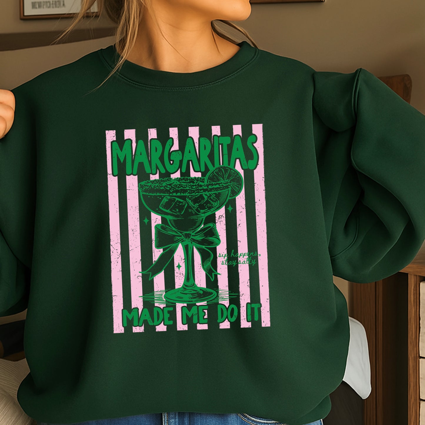 Margaritas Made Me Do It Crewneck Sweatshirt