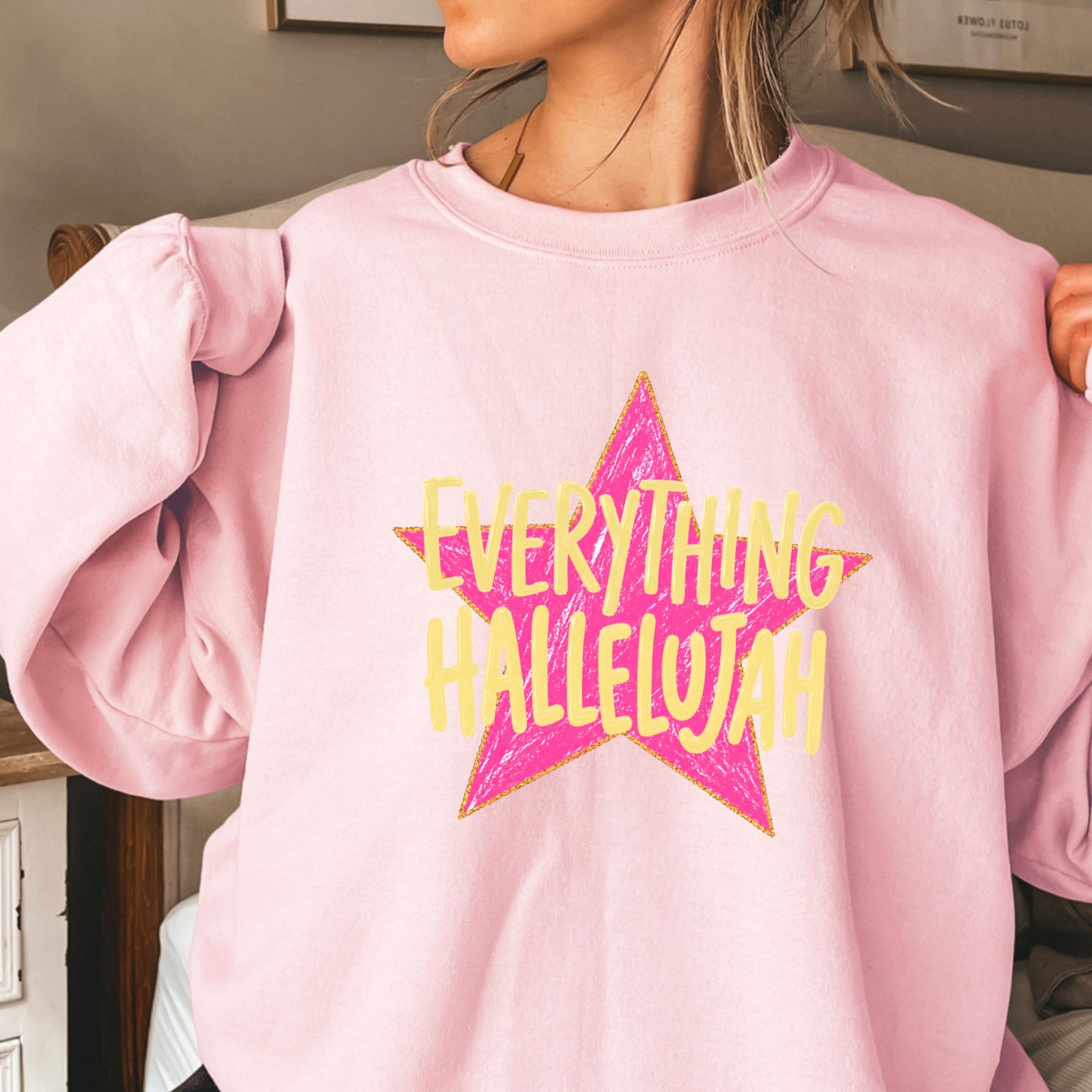 Everything Hallelujah Crewneck Sweatshirt