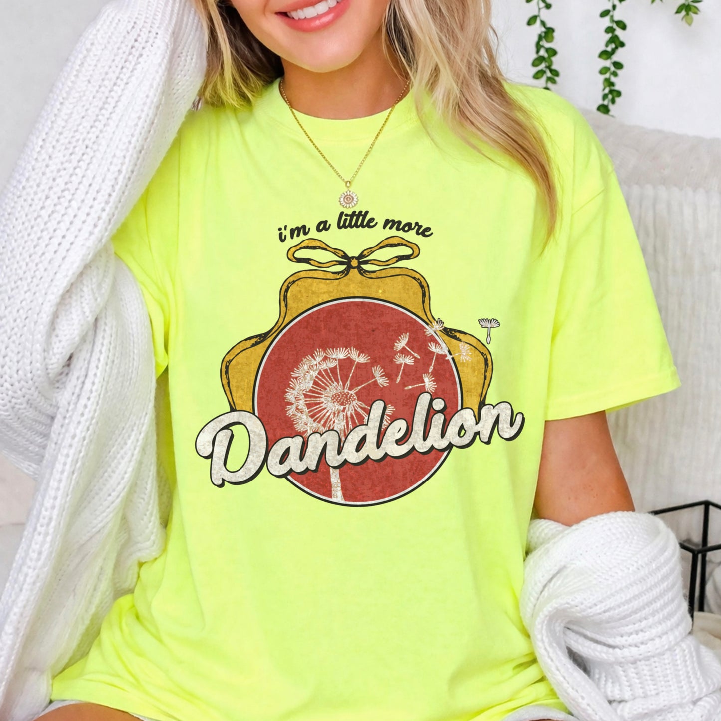 I’m A Little More Dandelion Comfort Color Graphic Tee