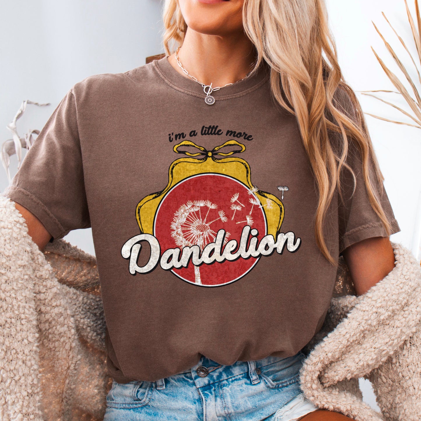 I’m A Little More Dandelion Comfort Color Graphic Tee