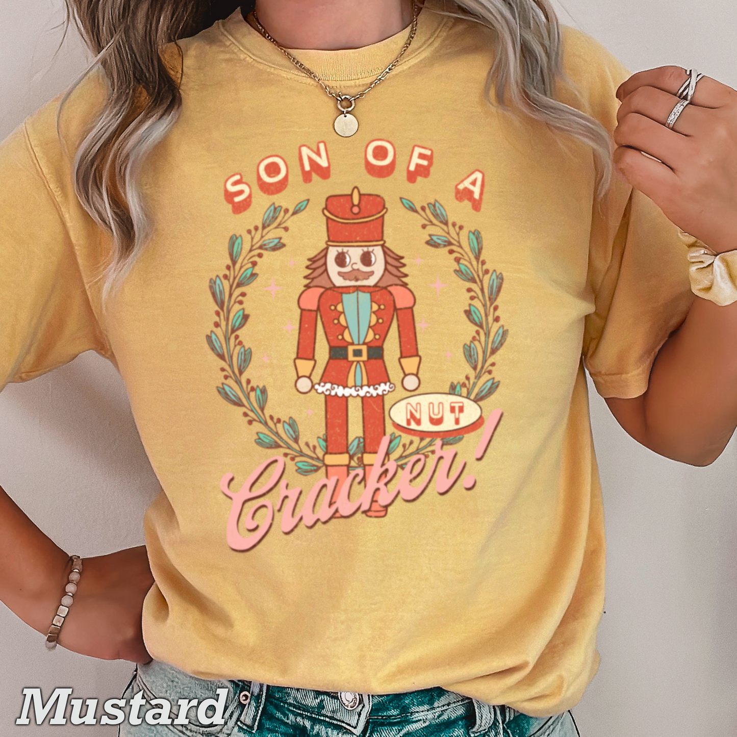 Son Of A Nutcracker Comfort Color Graphic Tee