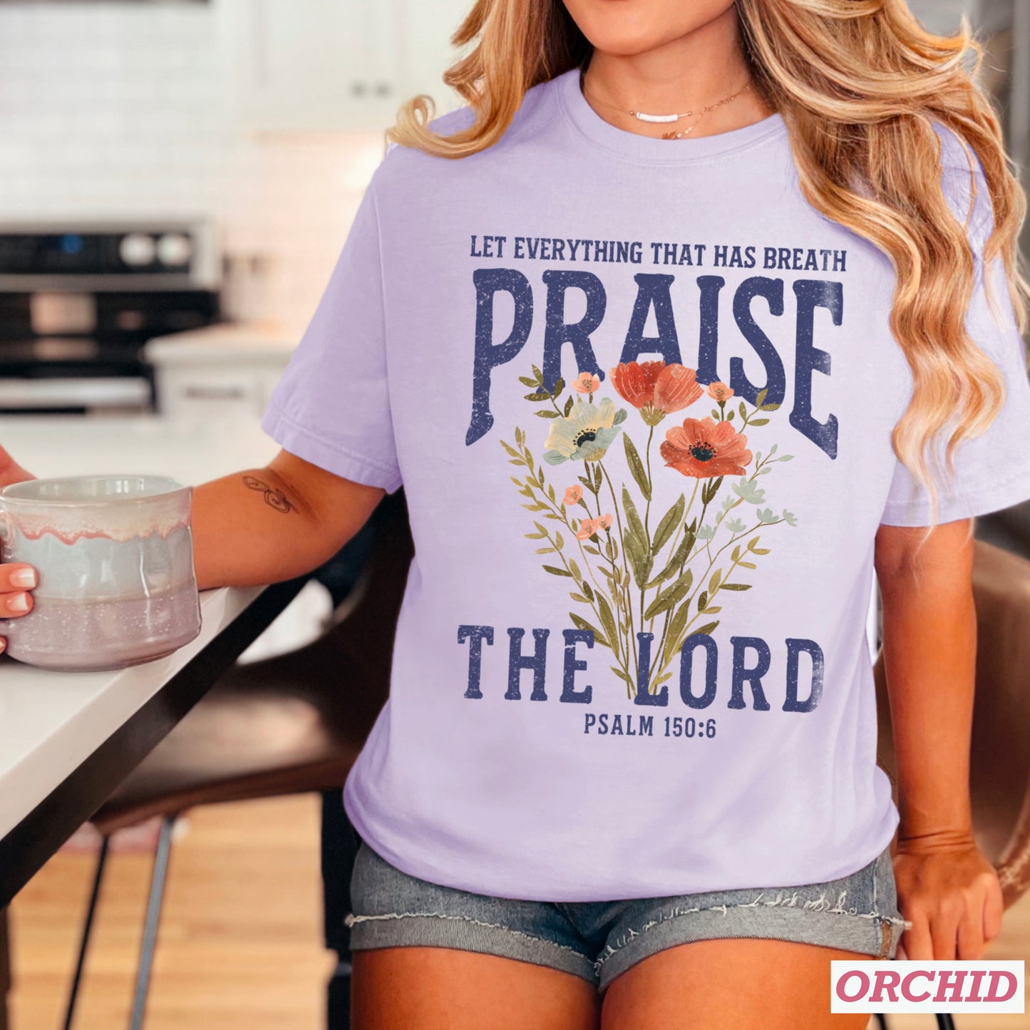 Let Everything That Has Breath Praise The Lord Comfort Color Graphic Tee