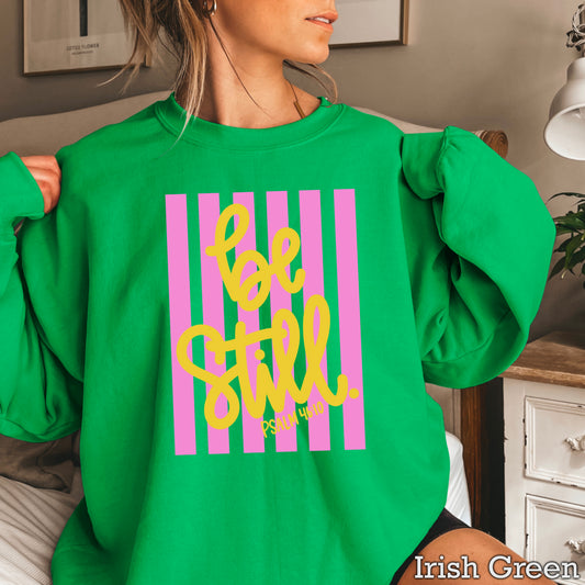 Be Still Crewneck Sweatshirt