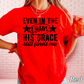 Even In The Chaos Comfort Color Graphic Tee