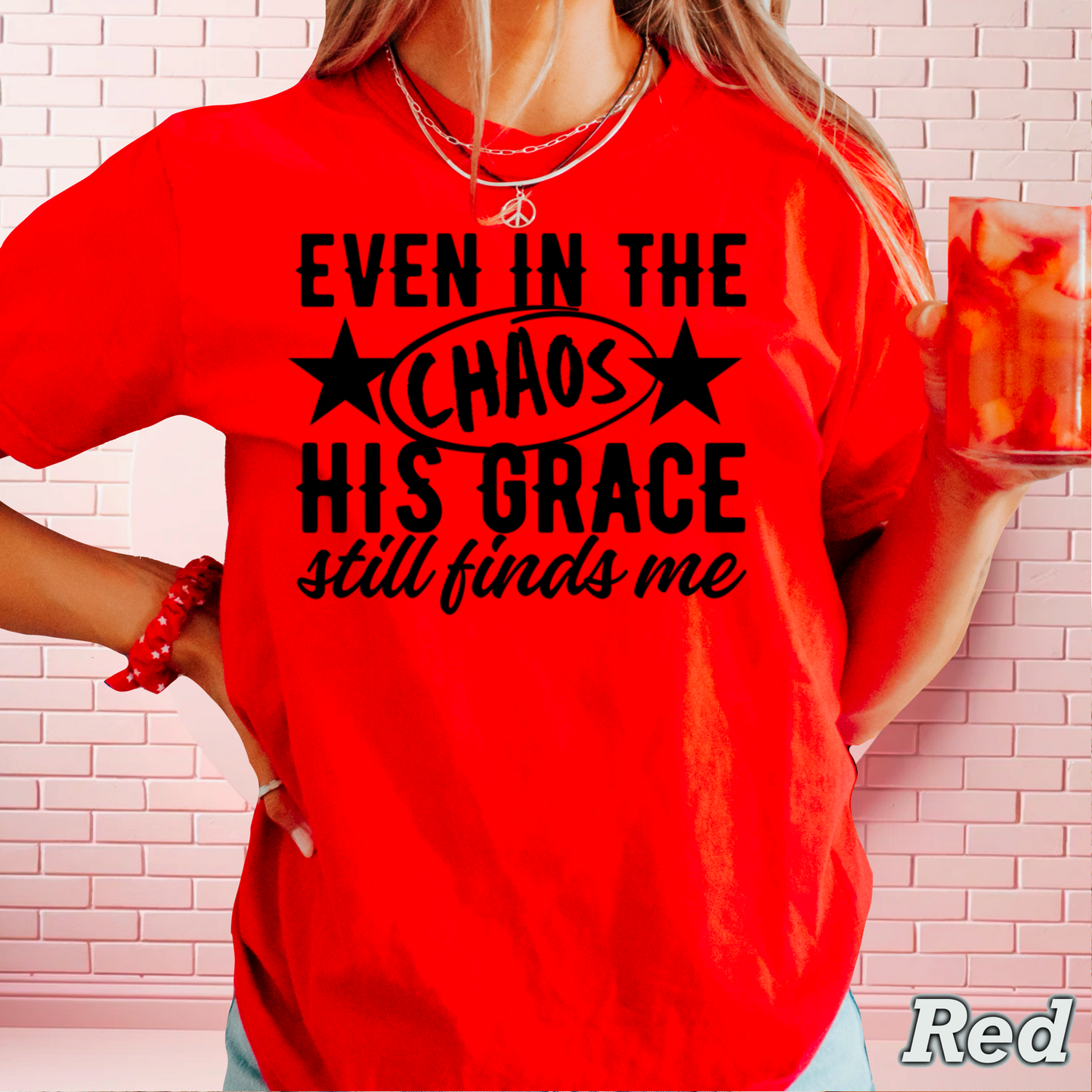 Even In The Chaos Comfort Color Graphic Tee