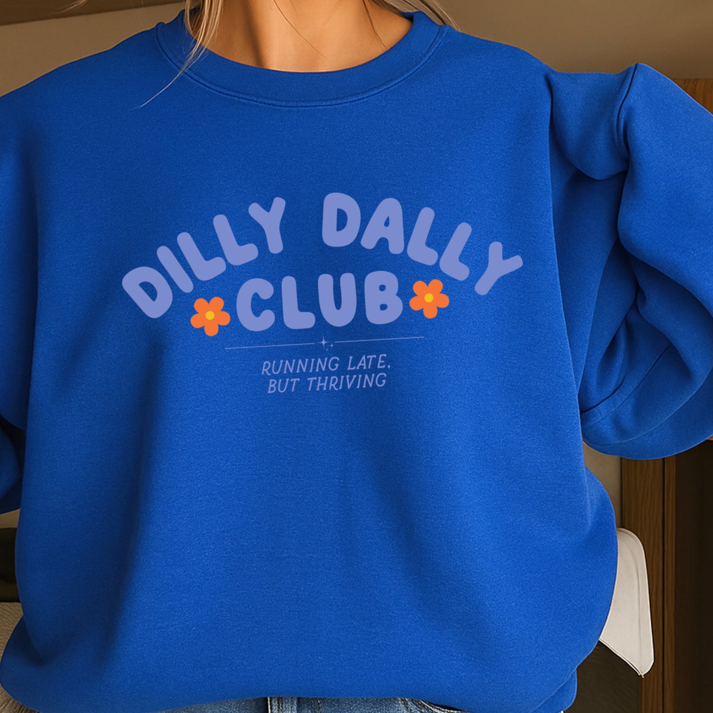Dilly Dally Club Crewneck Sweatshirt