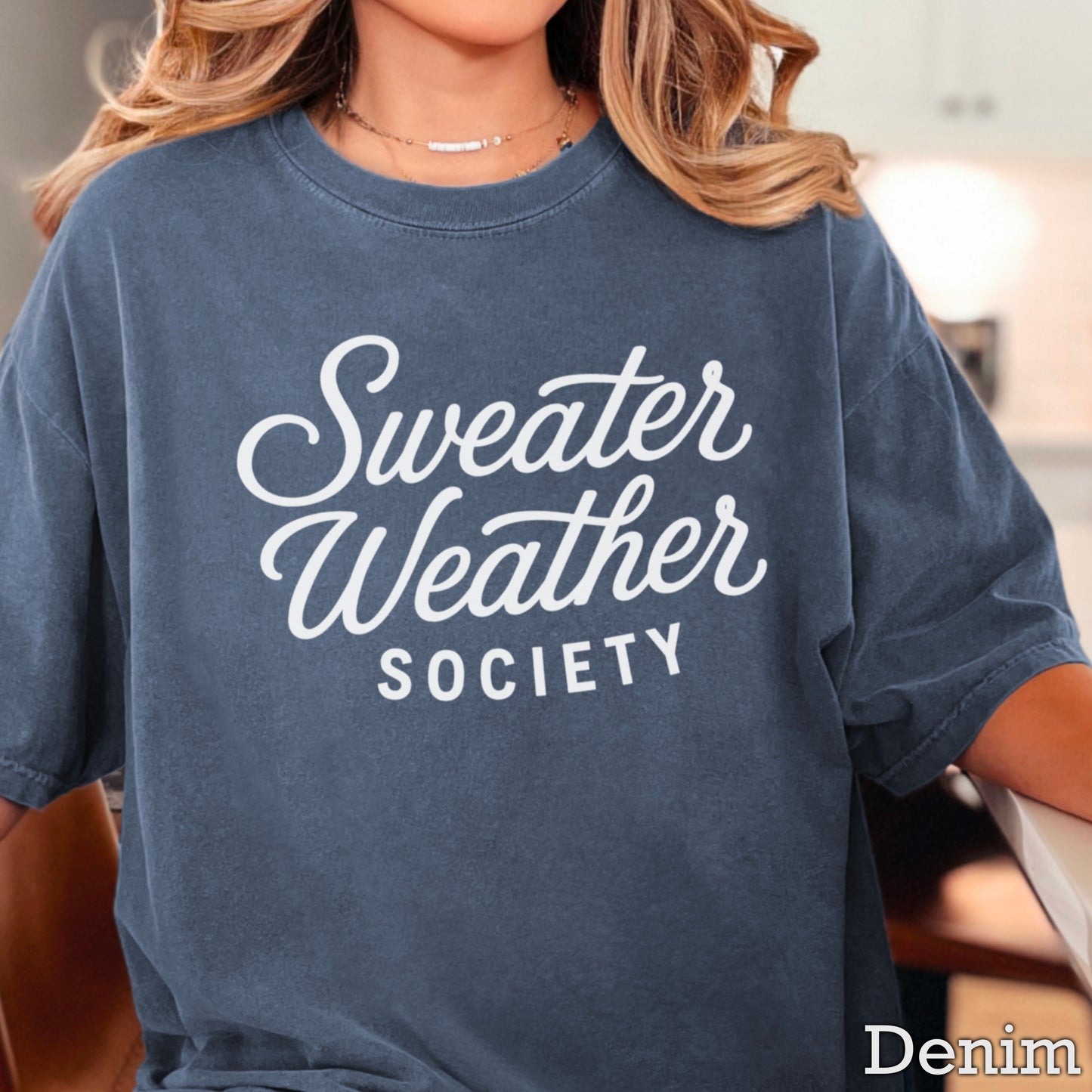 Sweater Weather Society Comfort Color Graphic Tee