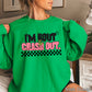 I’m Bout To Crash Out Crewneck Sweatshirt